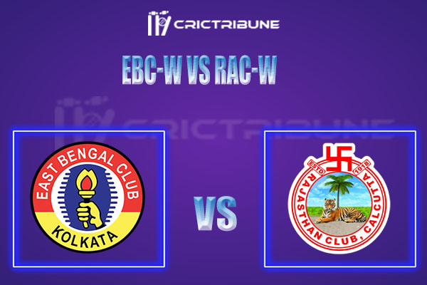EBC-W vs RAC-W Live Score, In the Match of Bengal Women’s T20 Blast  2022, which will be played at Bengal Cricket Academy Ground, Kalyani, West Bengal..EBC-W vs.