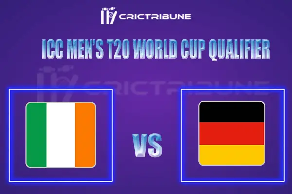 IRE vs GER Live Score, In the Match of ICC Men’s T20 World Cup Qualifier A 2021/22 which will be played at AI Amerat Cricket Ground (Ministry Turf 1), AI Amera.