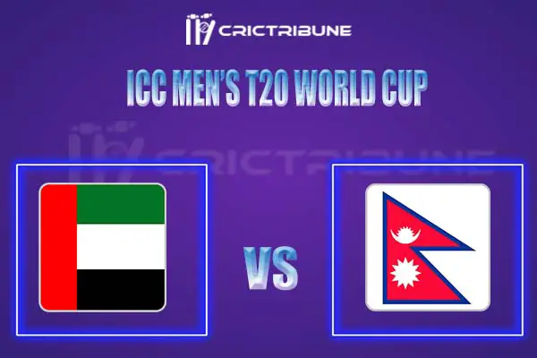 NEP vs UAE Live Score, In the Match of ICC Men’s T20 World Cup Qualifier A 2021/22 which will be played at AI Amerat Cricket Ground (Ministry Turf 1), AI Amerat