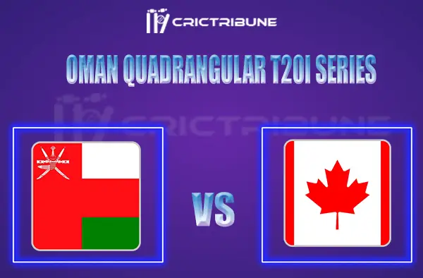 OMN vs CAN Live Score, In the Match of Oman Quadrangular T20I Series, which will be played at AI Amerat Cricket Ground (Ministry Turf 1), AI Amerat.. OMN vs UAE