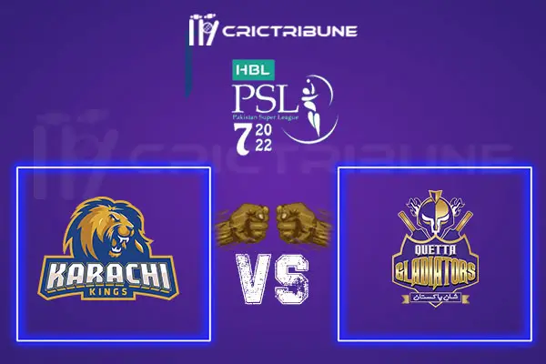 QUE vs KAR Live Score, In the Match of Pakistan Super League, 2022, which will be played at Gaddafi Stadium, Lahore. KAR vs QUE Live Score, Match between Karach