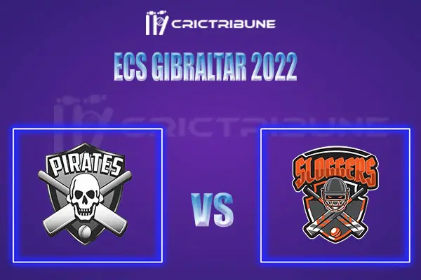 SLG vs PIRLive Score, In the Match of ECS Gibraltar 2022, which will be played at Europa Sports Complex, Gibraltar. SLG vs PIR Live Score, Match between Slogger