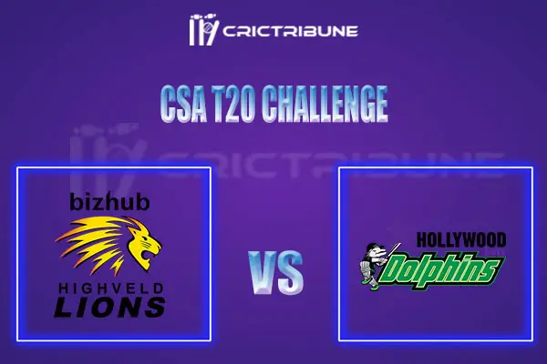 LIO vs DOL Live Score, In the Match of CSA T20 Challenge 2021/22, which will be played at St George’s Park, Port Elizabeth.. LIO vs DOL Live Score, Match betwee