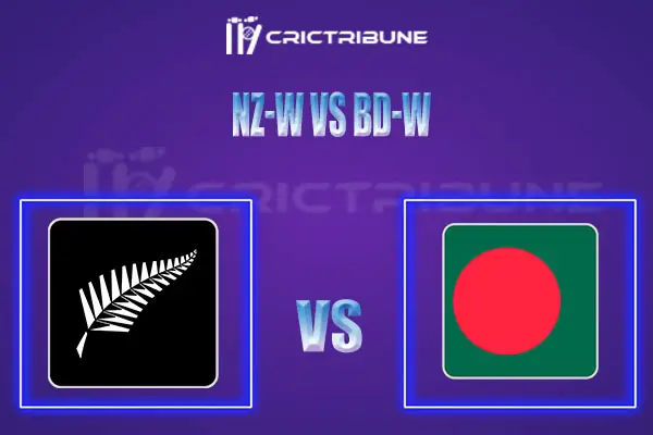 NZ W vs BD W Live Score, In the Match of ICC Women’s World Cup 2022, which will be played at Mainpower Oval, Rangiora. NZ W vs BD W Live Score, Match between Ne