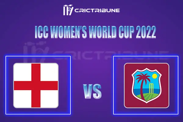 WI-W vs EN-W Live Score, In the Match of ICC Women’s World Cup 2022, which will be played at Mainpower Oval, Rangiora. WI-W vs EN-W Live Score, Match between We