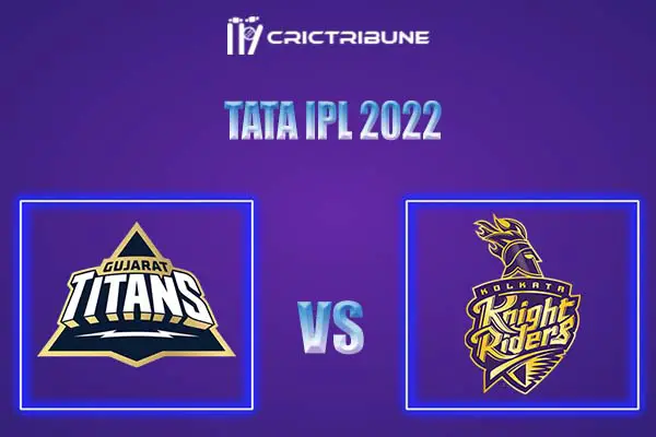 COL vs GT Live Score, In the Match of Tata IPL 2022, which will be played at Dr. DY Patil Sports Academy, Mumbai.COL vs GT Live Score, Match between Kolkata Kni
