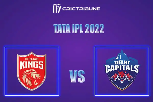 DC vs PBKS Live Score, In the Match of Tata IPL 2022, which will be played at Dr. DY Patil Sports Academy, Mumbai.DC vs PBKS Live Score, Match between Delhi Cap