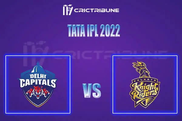 KOL vs DC Live Score, In the Match of Tata IPL 2022, which will be played at Dr. DY Patil Sports Academy, Mumbai. KOL vs DC Live Score, Match between Kolkata Kn
