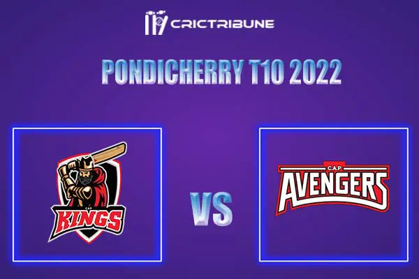 AVE vs KGS Live Score, In the Match of Pondicherry T10 2022, which will be played at Pondicherry Siechem Ground in Pondicherry. AVE vs KGS Live Score, Match bet