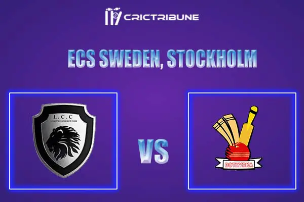 BOT vs LKP Live Score, In the Match of ECS Sweden, Stockholm, 2022, which will be played at Landskrona Cricket Club, Landskrona. BOT vs LKP Live Score, Match be