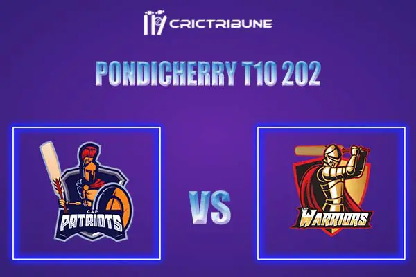 PAT vs WAR Live Score, In the Match of Pondicherry T10 2022, which will be played at Pondicherry Siechem Ground in Pondicherry. PAT vs WAR Live Score, Match bet