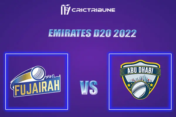 ABD vs FUJ Live Score, In the Match of Emirates D20 2022, which will be played at Sharjah Cricket Stadium, Sharjah .ABD vs FUJ Live Score, Match between Fujairah