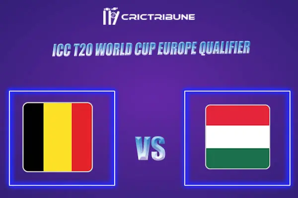 BEL vs HUN Live Score, BEL vs HUN In the Match of ICC T20 World Cup Europe Qualifier C 2022, which will be played at Royal Brussels Cricket Ground, Belgium. BEL