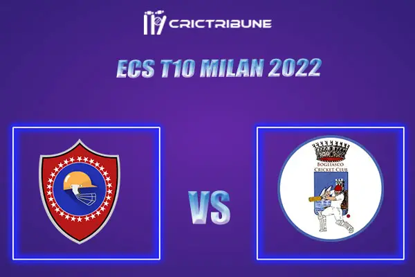 BOG vs BGS Live Score, BOG vs PU In the Match of ECS T10 Milan 2022, which will be played at Milan Cricket Ground. BOG vs BGS vs PU Live Score, Match between Bo