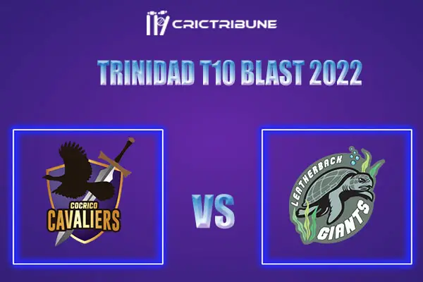 CCL vs LBG Live Score, In the Match of Trinidad T10 Blast 2022, which will be played at Brian Lara Stadium, Tarouba, Trinidad. LBG vs CCL Live Score, Match betw