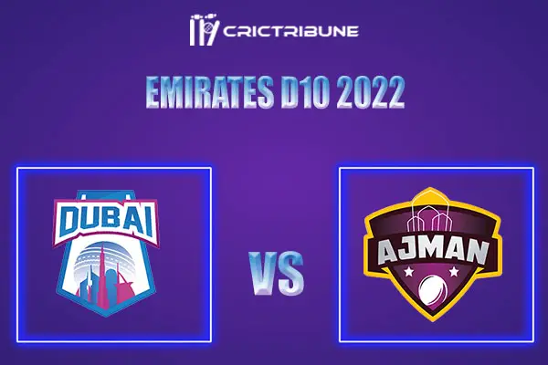 DUB vs AJM Live Score, In the Match of Emirates D10 2021, which will be played at Sharjah Cricket Stadium, Sharjah, United.o. DUB vs AJM Live Score, Match betwe