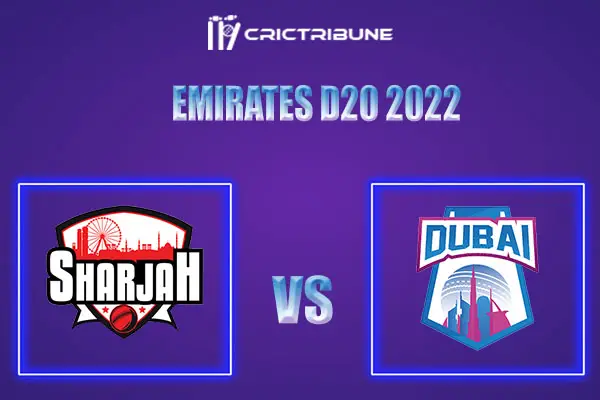 DUB vs SHA Live Score, In the Match of Emirates D20 2022, which will be played at ICC Academy, Dubai. DUB vs SHA Live Score, Match between Sharjah vs Dubai Live