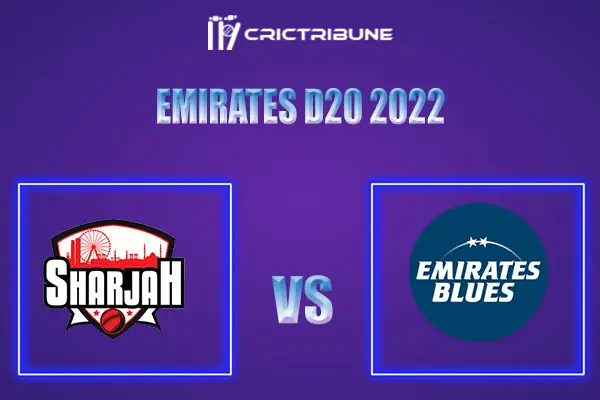 EMB vs SHA Live Score, In the Match of Emirates D10 2021, which will be played at R Premadasa Stadium, Colombo.EMB vs SHA Live Score, Match between Emirates Blu