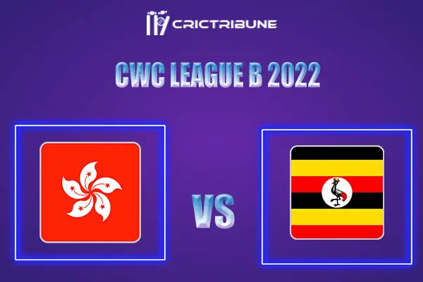 HK VS UGA Live Score, In the Match of CWC League B 2022 which will be played at Lugogo Cricket Oval, Kampala.. HK VS UGA Live Score, Match between Hong Kong v..