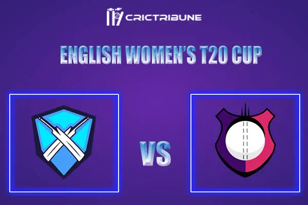 NOD vs LIG Live Score, In the Match of English Women’s T20 Cup 2022, which will be played at Haslegrave Ground, Loughborough, England.. NOD vs LIG Live Score, M