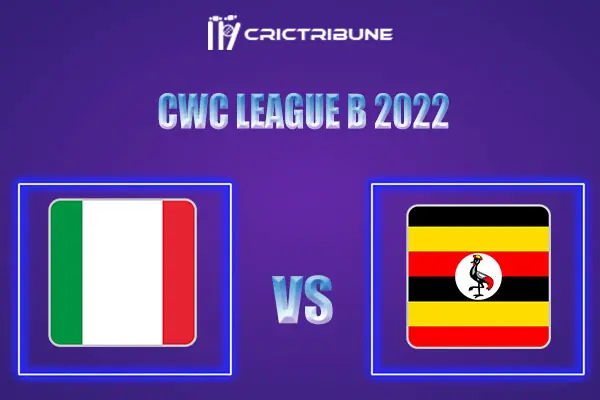 UGA vs ITA Live Score, In the Match of CWC League B 2022 which will be played at Lugogo Cricket Oval, Kampala.. UGA vs ITA Live Score, Match between Uganda vs ..