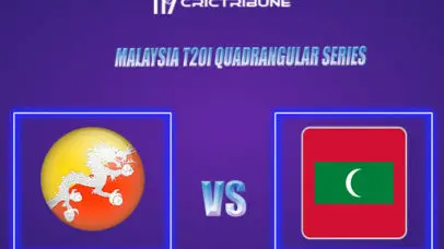 BHU vs MLD Live Score, BHU vs MLD In the Match of Malaysia T20I Quadrangular Series 2022, which will be played at Indian Association Ground, Singapore. BHU vs M