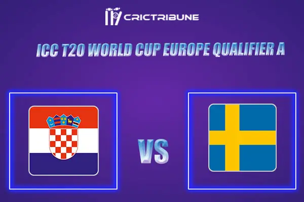CRO vs SWE Live Score, In the Match of ICC T20 World Cup Europe Qualifier A which will be played at Tikkurila Cricket Ground, Vantaa. CRO vs SWE Live Score, Mat