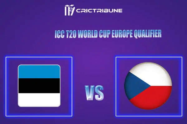 EST vs CZR Live Score, In the Match of ICC T20 World Cup Europe Qualifier B which will be played at Tikkurila Cricket Ground, Vantaa.BUL vs SLV Live Score EST v