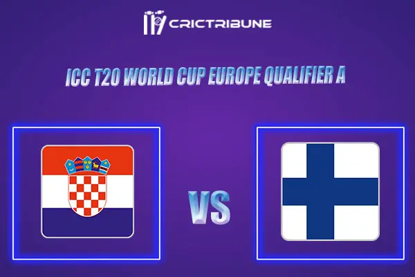 FIN vs CRO Live Score, In the Match of ICC T20 World Cup Europe Qualifier A which will be played at Tikkurila Cricket Ground, Vantaa.FIN vs CRO Live Score, Matc