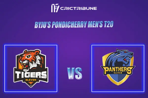 PAN vs TIG Live Score, In the Match of BYJU’S Pondicherry Men’s T20, which will be played at Cricket Association Puducherry Siechem Ground, Puducherry.TUS vs PA