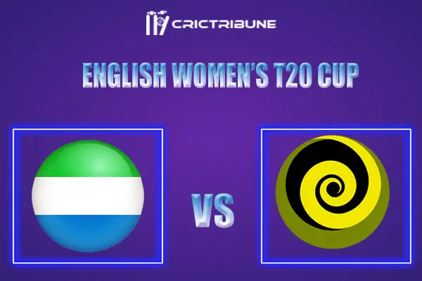 WS vs SES Live Score, In the Match of English Women’s T20 Cup, 2022 which will be played at  Headingley, Leeds. SES vs WS Live Score, Match between South East St