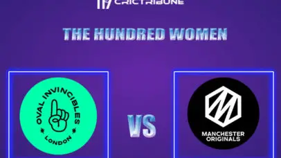MNR-W vs OVI-W Live Score, In the Match of The Hundred Women which will be played at Old Trafford, Manchester LNS-W vs BPH-W Live Score, Match between Mancheste