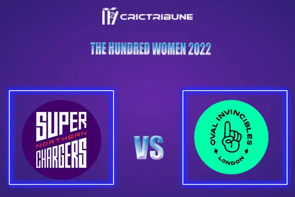 OVI-W vs NOS-W Live Score, In the Match of The Hundred Women 2022 which will be played at The Oval, London. OVI vs NOS Live Score, Match between Oval Invincibl.