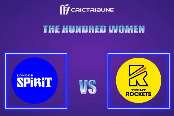 TRT-W vs LNS-W Live Score, In the Match of The Hundred Women which will be played at Old Trafford, Manchester. TRT-W vs LNS-W Live Score, Match between Trent R.