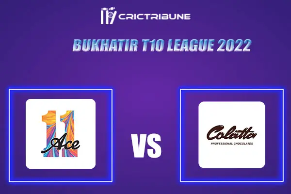 ACE vs COL Live Score, In the Match of Bukhatir T10 League 2022, which will be played at Sharjah Cricket Ground, Sharjah.. IGM vs TVS Live Score, Match between1