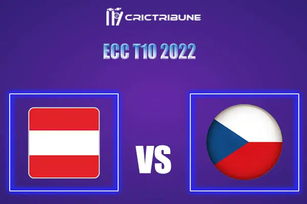 CZR vs AUT Live Score, In the Match of ECC T10 2022 which will be played at Cartama Oval, Spain Oval, Spain CZR vs SPAI Live Score, Match between Czech Republi.
