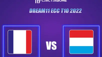 LUX vs FRA Live Score, In the Match of Dream11 ECC T10 2022, which will be played at Cartama Oval, Cartama . CDS vs GRD Live Score, Match between France vs Lu...