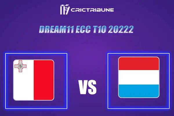 LUX vs MAL Live Score, In the Match of Dream11 ECC T10 2022, which will be played at Cartama Oval, Cartama . CDS vs GRD Live Score, Match between Luxembourg vs ..