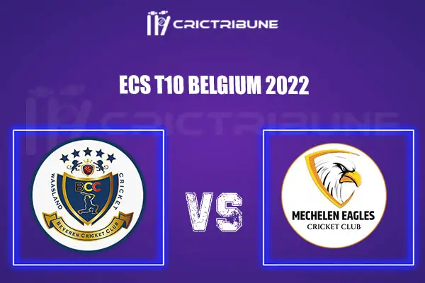 MECC vs BEV Live Score ,BEV vs STRC In the Match of ECS Belgium 2022, which will be played at Vrijbroek Cricket Ground in Mechelen, Belgium MECC vs BEV Live Sco.