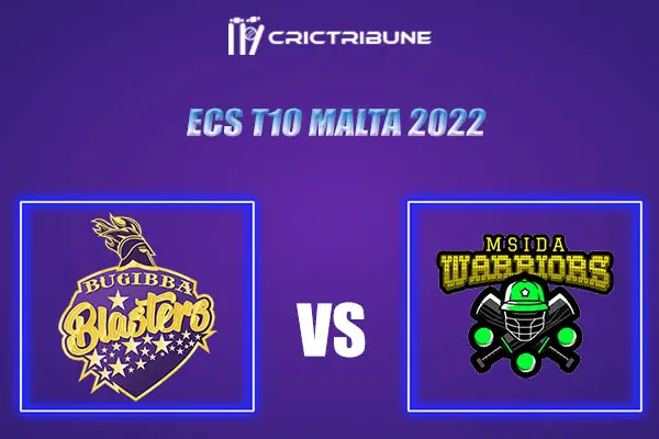 MSW vs BBL Live Score, In the Match of ECS T10 Malta 2022, which will be played at Marsa Sports Club in Marsa PS-W vs MS-W Live Score, Match between Msida Warri