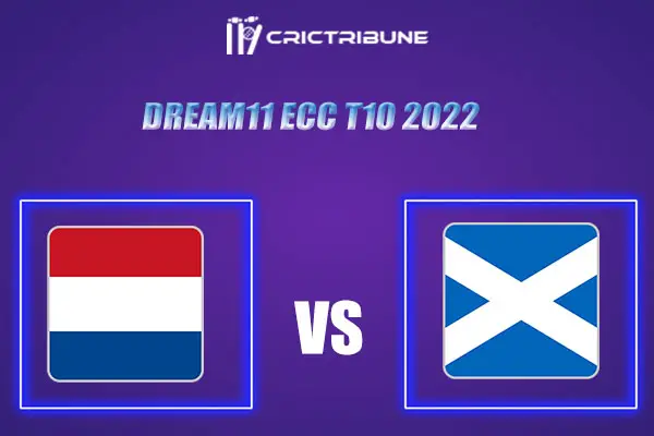 SCO-XI vs NED-XI Live Score, In the Match of Dream11 ECC T10 2022, which will be played at Cartama Oval, Cartama . MAD vs CTL Live Score, Match between Netherla.
