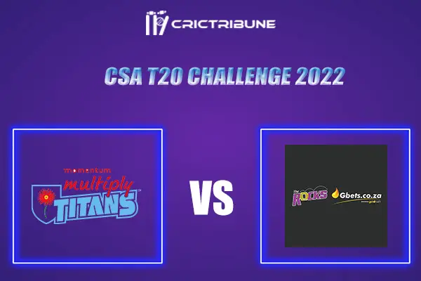 TIT vs ROC Live Score, In the Match of CSA T20 Challenge 2022, which will be played at St George’s Park, Port Elizabeth. TIT vs ROC Live Score, Match between Wa