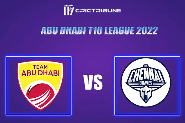 CB vs TAD Live Score, In the Match of Abu Dhabi T10 League 2022, which will be played at Montjuic Ground. DG vs CB Live Score, Match between The Chennai Braves.