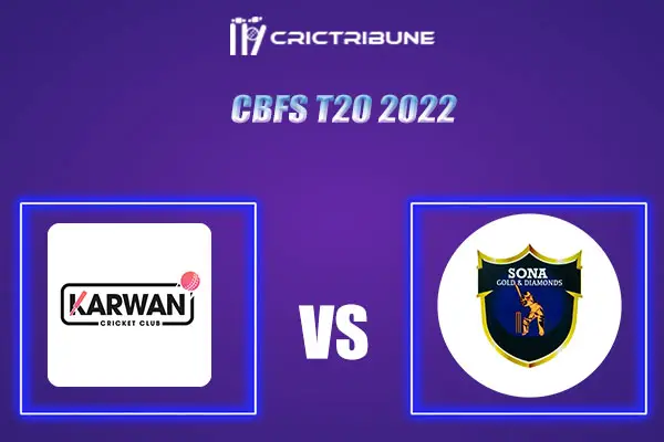 KCC vs SGD Live Score, In the Match of CBFS T20 2022, which will be played at Sharjah Cricket Stadium, UAE..SGD vs SVD Live Score, Match betweenKarwan CC v Sona