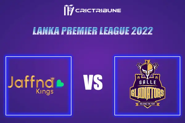 GG vs JK Live Score, Lanka Premier League 2022 Live Score, GG vs JK Live Score Updates, GG vs JK Playing XI’s