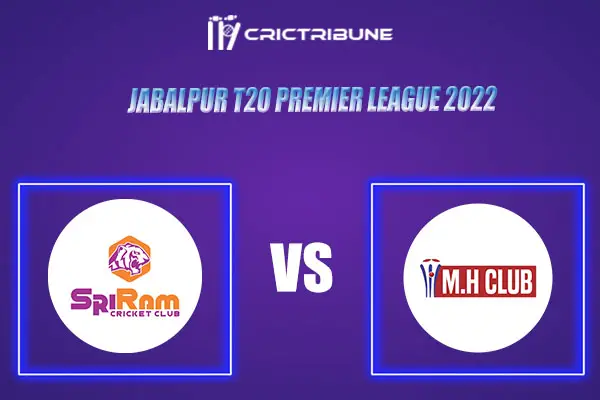 MHC vs SRC Live Score, In the Match o fJabalpur T20 Premier League 2022, which will be played at Ranital Stadium, Jabalpur MHC vs SRC Live Score, Match between.
