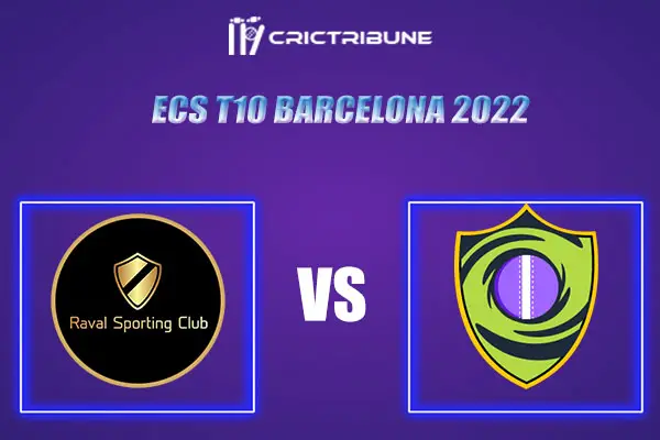 RAS vs ALY Live Score, In the Match of ECS T10 Barcelona 2022, which will be played at Montjuic Ground. RAS vs ALY Live Score, Match between Raval Sporting CC v