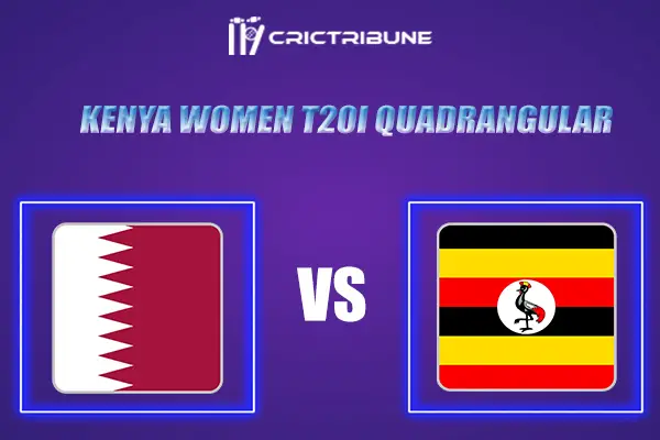 UG-W vs QAT-WLive Score, FUJ vs SHA In the Match of Kenya Women T20I Quadrangular which will be played atSikh Union Club Ground, Nairobi.UG-W vs QAT-W Live Scor